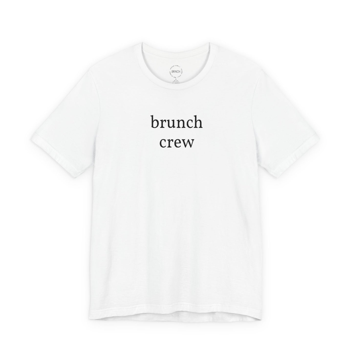 Brunch Crew T‑Shirt — Minimalist White Tee for Brunch Lovers