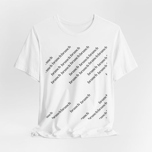 Brunch Minimalist Tee